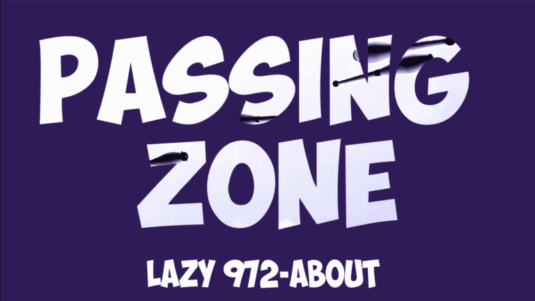 Passing Zone graphic for Lazy 972-About blog - Passing Zone