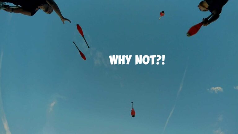 Juggling clubs and a ball against a blue sky with the text "WHY NOT?! - Passing Zone
